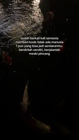 terkadang kita butuh waktu utk sendiri, agar merenungi, bahwa tidak ada yg bisa dihandalkan didunia ini selain diri sendiri. #fyppp #quotesislam #fypシ゚ #xyzbca #moots 