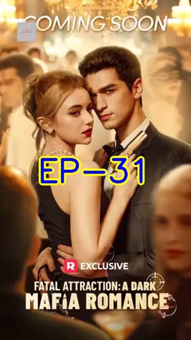 Fatal Attraction A Dark Mafia Romance episode 1 2 3 4 5 Fatal Attraction A Dark Mafia Romance ep 1 2 3 4 5 Fatal Attraction A Dark Mafia Romance episode 61 62 63 64 65 66 67 68 69 70 71 72 73 74 75 76 77 78 79 80 Fatal Attraction A Dark Mafia Romance ep 61 62 63 64 65 66 67 68 69 70 71 72 73 74 75 76 77 78 79 80 Fatal Attraction A Dark Mafia Romance full ep Fatal Attraction A Dark Mafia Romance full episodes Fatal Attraction A Dark Mafia Romance full parts Fatal Attraction A Dark Mafia Romance ep 1 to 90 Fatal Attraction A Dark Mafia Romance episode 1 to 90 Fatal Attraction A Dark Mafia Romance episode 51 52 53 54 55 56 57 58 59 60 Fatal Attraction A Dark Mafia Romance ep 51 52 53 54 55 56 57 58 59 60 Fatal Attraction A Dark Mafia Romance episode 40 41 42 43 44 45 46 47 48 49 50 Fatal Attraction A Dark Mafia Romance ep 40 41 42 43 44 45 46 47 48 49 50 Fatal Attraction A Dark Mafia Romance episode 30 31 32 33 34 35 36 37 38 39 40 Fatal Attraction A Dark Mafia Romance ep 30 31 32 33 34 35 36 37 38 39 40 Fatal Attraction A Dark Mafia Romance EP 20 21 22 23 24 25 26 27 28 29 30 Fatal Attraction A Dark Mafia Romance episode 20 21 22 23 24 25 26 27 28 29 30 Fatal Attraction A Dark Mafia Romance EP 10 11 12 13 14 15 16 17 18 19 20 Fatal Attraction A Dark Mafia Romance episode 10 11 12 13 14 15 16 17 18 19 20 Fatal Attraction A Dark Mafia Romance EP 1 2 3 4 5 6 7 8 9 10 Fatal Attraction A Dark Mafia Romance episode 1 2 3 4 5 6 7 8 9 10 #SparkMeTenderly #full #fullep #store #parts #fullepisode #fullepisodes #short #shortfilm #shortmovie #shortdrama #shorttv #movie #movieclips #drama #dramatiktok #dramakorea #dramabox #foryou #foryoupage #reelshort #reelshortapp #reelshortvideo #kalosTV #GoodShort #ShortMax #Dramabox #billionaire #billionaireromance #romcom #romance #comedy #lovestory #romancebook #romancereader #revenge #strugglelove #wolfpack #werewolf #alpha #fate #encounter #hidden identity #Love at first sight #second chance #vampire #campus romance #contract lovers #time travel #redemption #sweet love #alternative history #forbidden love #marriage before love #toxic relationship #bitter love #destiny #secret identity #rebirth #concealed identity #cruellove #lovetriangle #romantic #heartbreak 