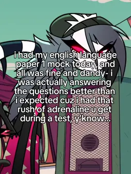 maybe this is petty but even the photos we used for practice in lessons were in colour… colour is very important for ts #helluvaboss #hazbinhotel #hellaverse #octaviagoetia #octaviahelluvaboss #yap #rant #school #english #gsces #englishlanguage #exam #mocks #fyp