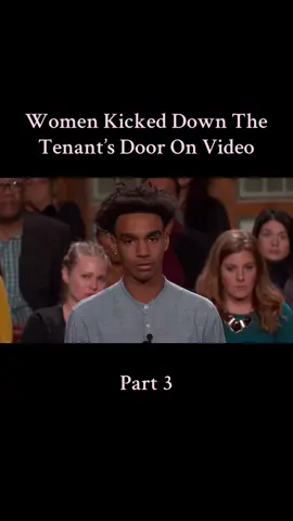 Women Kicked Down The Tenant’s Door On Video | Part 3 | #fyp #judgejudy #judgejudyepisodes #judge #court 