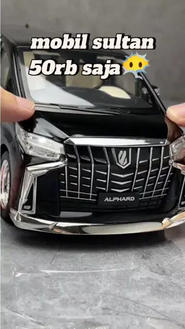 tiktok lagi promo besar besaran mobil sultan awalnya 200 san sekarang hanya 50 rb... yuk mumpung harganya belum naik .. cekout sekarang juga #mainan #mobil #mobilmainan #mobilanak #mobilalphard #mobilmurah #mobilrc #viral #fyp h