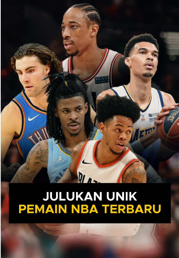 Julukan unik pemain NBA terbaru  #NBA #nbaplayers #nbaplayer #nbanicknames #julukannba #julukanpemainnba #pemainnba #pemainpemainnba #basketball #basketballplayer 