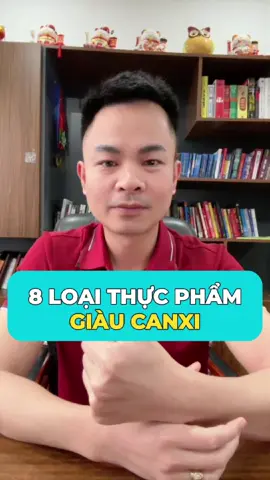 Top 8 thực phẩm giàu canxi. Hoá ra sữa chỉ đứng cuối bảng #duocsithang #suckhoe #tangchieucao #canxi