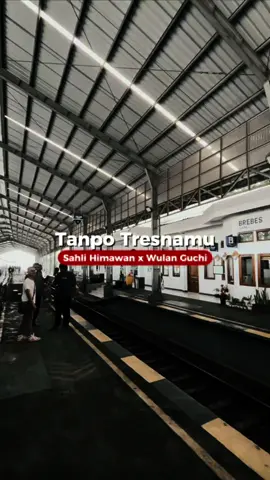 hargai sebelum semuanya berubah  #keretaapiindonesia #tanpotresnamuxwulanguchi 