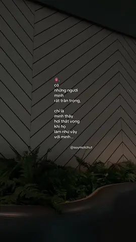 Chỉ là mình thấy hơi thất vọng.. #suymotchut #overthinking #suy 