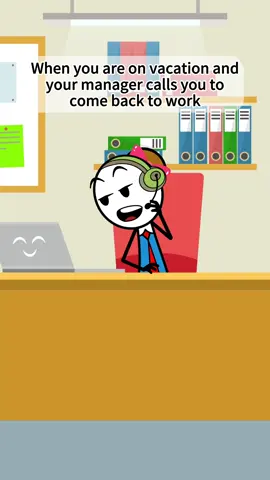 When you are on vacation and your manager calls you to come back to work.@Em Fandango #fyp #work #manager #managersbelike #worklife #animation #cartoon #officelife #customerservice #viralvideo #veronica #usa 