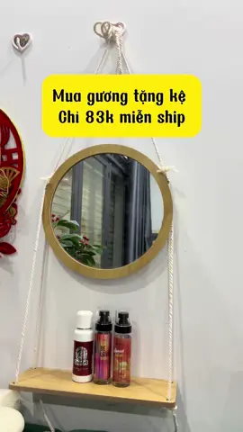 Mua Gương treo tường tặng kệ chỉ 83k miễn ship##emkieutaphoa##guongtreotuong##guongtreotuongtrangtri##kedecor