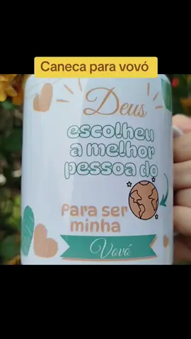 Caneca para Vovó. #canecasublimada  #vovo 