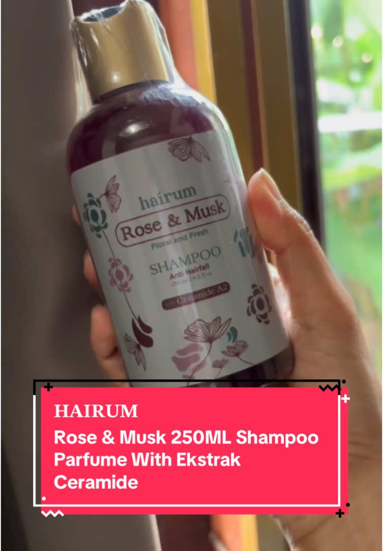𝐇𝐀𝐈𝐑𝐔𝐌  Rose & Musk 250ML Shampoo Parfume With Ekstrak Ceramide. ,- membantu mengatasi rambut Rontok dan memperkuat akar rambut,-  membantu Mempercantik dan Mencerahkan Rambut,-  membantu Mencegah terjadinya kerusakan rambut,- membantu Menjaga warna rambut tetap sempurna,- Membantu Rambut menjadi Ber-volume,Bernuansa Floral & Fresh bebas Paraben & Cruelty, cek out di keranjang kuningku.#shampo  #rambutrontok #keranjangkuning #tiktokviral #tiktokahop 