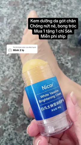 Trả lời @Mai hạnh Giỏ hàng góc trái màn hình cho chị em muốn mua nha #kemduonggotchan #nicor #hienoi99 #xuhuong2025 #tiktokshop 