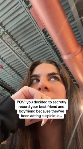 Y’all how do I confront them about this… I’m so mad #boyfriend #bestfriend 