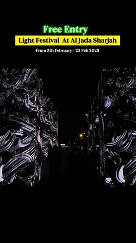 Sharjah Light Festival At Al Jada Sharjah @wearezad  5th Feb -23 Feb  📍Al Jada Sharjah  #aljada #sharjah#lightfestival#foryou#sharjahligtfestival #sharjah#uae#goviral#trending#foryoupage#tiktokviral 