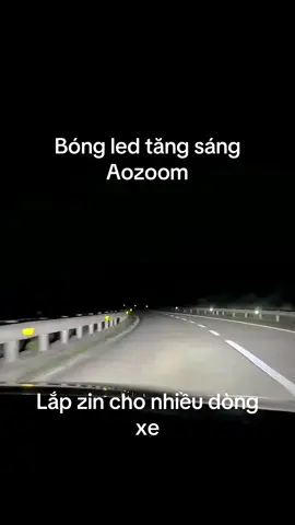 Bóng led tăng sáng Aozoom lắp đặt zin cho nhiều dòng xe #aozoom #bongdenledoto 