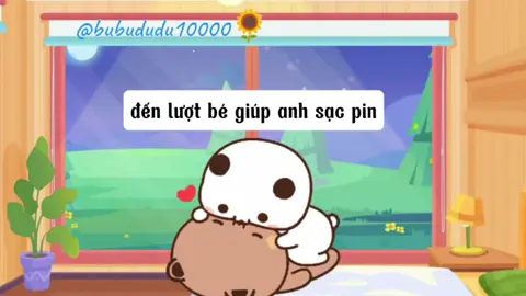 sạc đầy pin tình yêu  #一二布布 #bubududu #fpyシ #lovely 