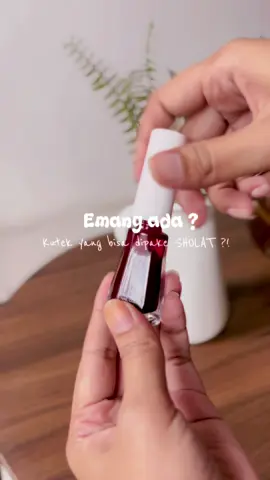 Kutek peel of bisa dipake sholat? jangan ya dek yaaa 😂 #kutekhalal #kutekkudan #kutekpeeloff #kutekgel 