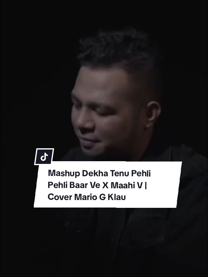 Mashup Dekha Tenu Pehli Pehli Baar Ve X Maahi Ve #cov @marioclau21  #fyppppppppppppppppppppppp  #laguindia #viralvideo 