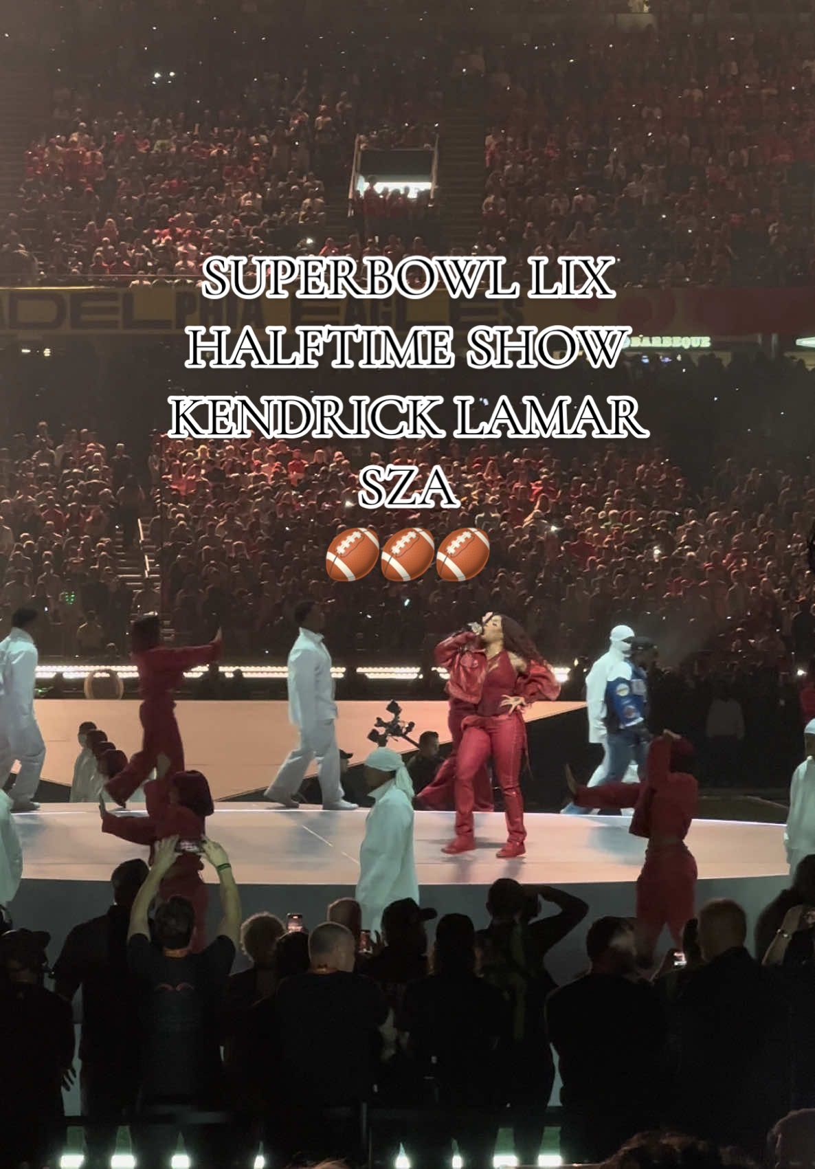 Super Bowl Halftime Show 2025 🏈🏈 #superbowllix #SuperBowl #eaglesfootball #eaglesnation #kendricklamar #sza #superbowlhalftimeshow 