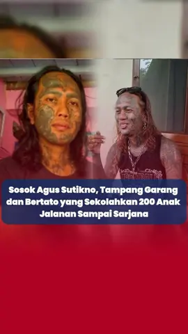 Sosok Agus Sutikno, Tampang Garang dan Bertato yang Sekolahkan 200 Anak Jalanan Sampai Sarjana Jangan menilai orang dari penampilannya, itulah kalimat bijak yang cocok untuk menggambarkan Agus Sutikno. Tampangnya garang, rambutnya gondrong dan badannya penuh tato, bukan berarti Agus adalah orang jahat.  #AgusSutikno #PriaBertato #pendeta #semarang #anakjalanan