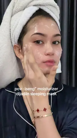 kok jadi gini…. #moisturizerg2g #moisturizer #sleepingmask 
