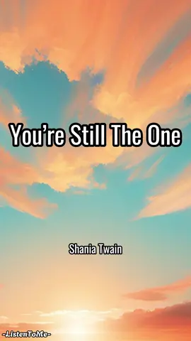 Stop! Take a break and sing along! Shania Twain - You're Still The One (Lyrics) Song: You're Still The One Artist: Shania Twain Follow Shania Twain: @shaniatwain  #fyp #foryoupage #fyppppppppppppppppppppppp #fypage #fypシ゚ #lyrics #lyricsvideo #listentome #yourestilltheone#shaniatwainyourestilltheone#fulllyrics
