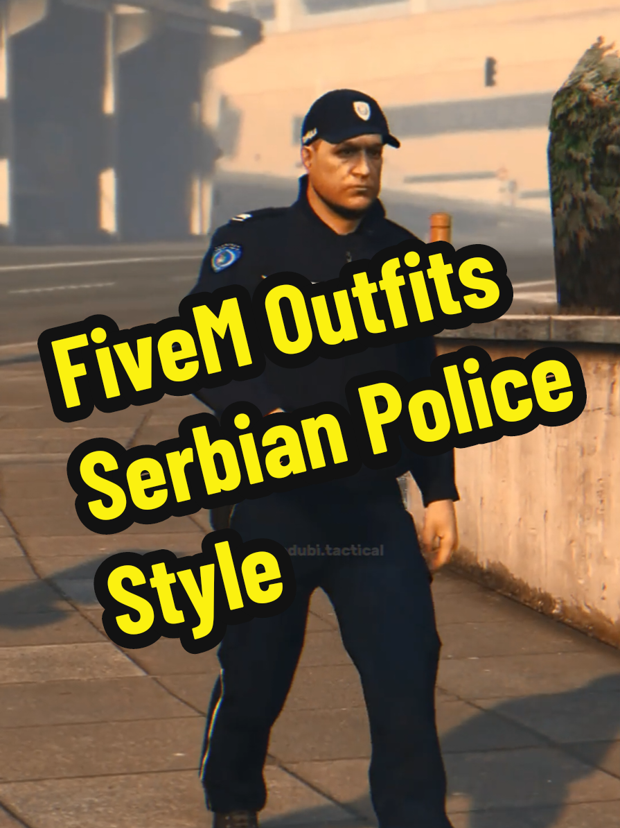 FiveM Outfits / Serbian Police Style • discord.gg/ENbg87kKC5 #gta5 #gtarp #fyp #xyzbca #edit #outfitideas #gtaoutifts #fivemgta 