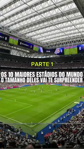 Você sabe quais são os maiores estádios de futebol do mundo? O primeiro lugar é simplesmente absurdo! 😳🔥 #Futebol #Estádios #curiosidades 