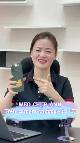 Cách để chụp ảnh trên camera iPhone đẹp lung linh #iphone #tao247 #iphonesinhvien #iphonezin #tragop0đ #danang #iphonedanang #meohay
