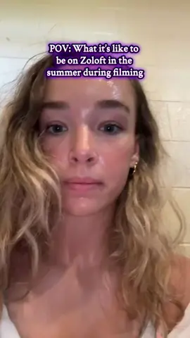 I was just trying to go pee. If you have been on Zoloft & haven’t experienced severe sweating I am jealous. 