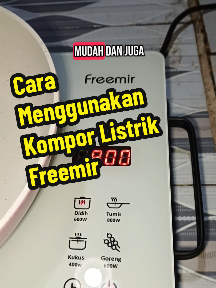 Cara Menggunakan Kompor Listrik Freemir #caramenggunakankomporlistrik #komporlistrik #freemir #freemirindonesia #komporlistrik #komporfreemir 