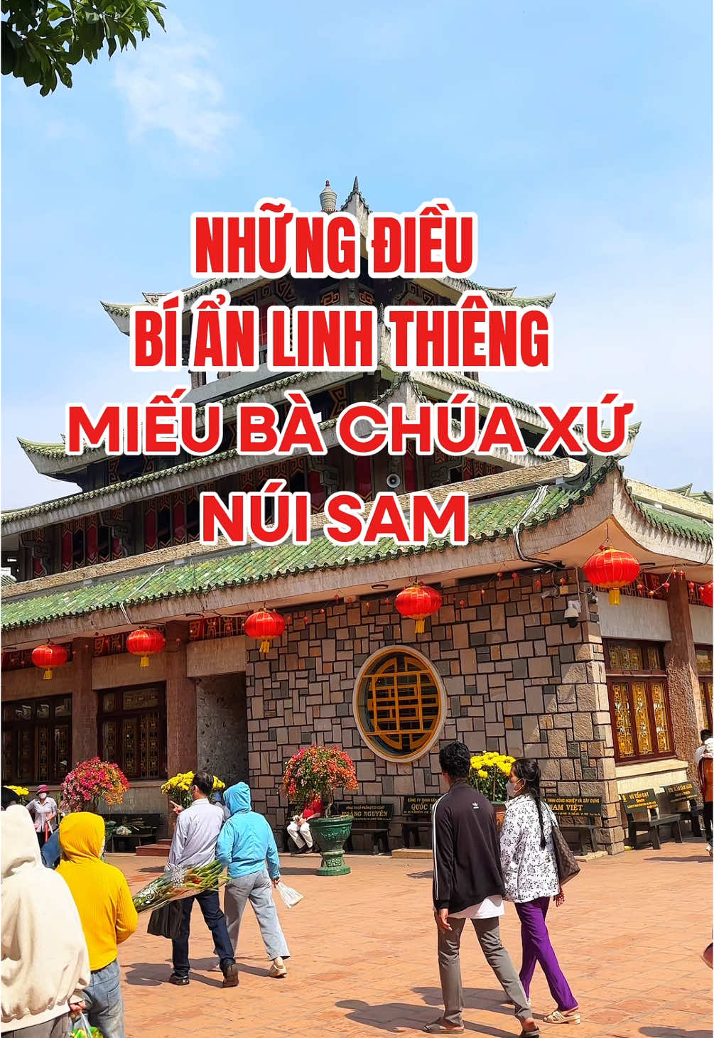 Những điều bí ẩn và linh thiêng ở Miếu Bà Chúa Xứ Núi Sam (Châu Đốc - An Giang) #mieubachuaxu #mieubachuaxuchaudocangiang #helloangiang #LearnOnTikTok #Vtmgr 