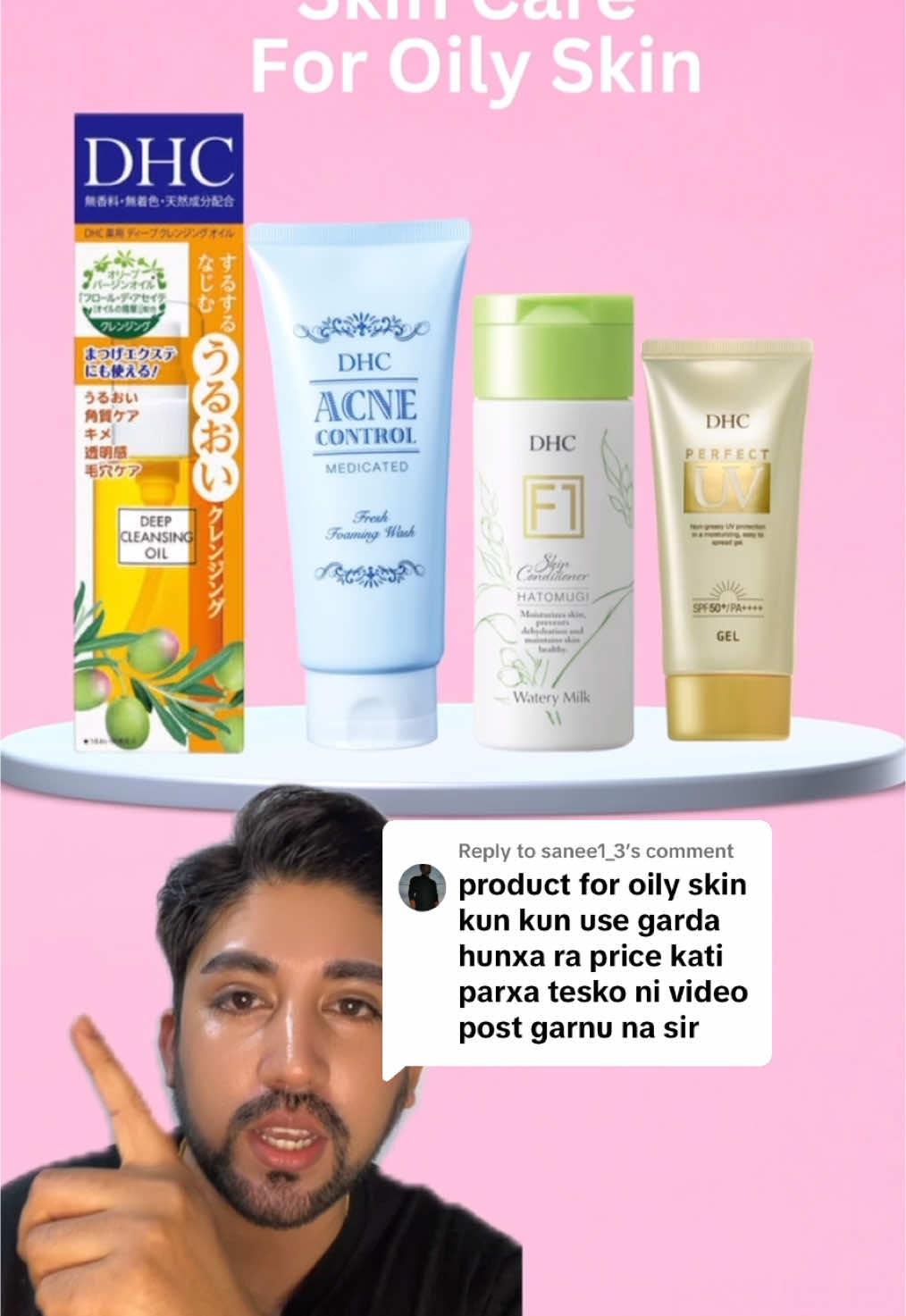 Replying to @sanee1_3 skincare for oily skin#dhcnepal #dhcbeautynepal #foryou #tiktok #foryoupage 