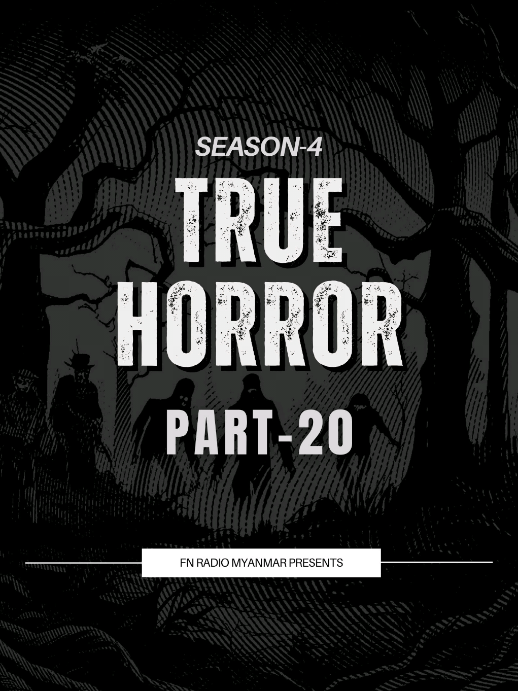True Horror |Season-4 | Part-20 (ကြုံတွေ့ခဲ့သူပို့ပေးတာကို ကိုယ်တိုင်ကြုံတွေ့ခဲ့သလို ပြန်လည်တင်ဆက်ခြင်းဖြစ်ပါတယ်) အကြောင်းအရာများကို Bio က Tele link ကနေပေးပို့နိုင်ပါတယ်ခင်ဗျာ။ Full Video on YT channel. Special Thanks to Anonymous  #fnradio #fridaynightradio #everyone #foryou #fyp #creepypodcast #truestory #horrorstory #FN 