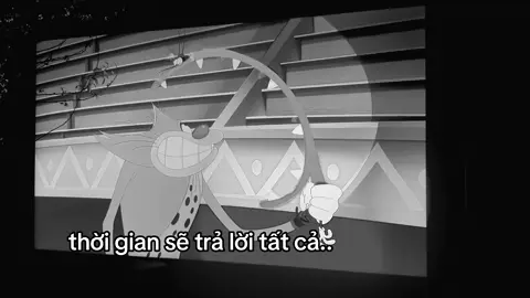 thời gian sẽ trả lời tất cả..