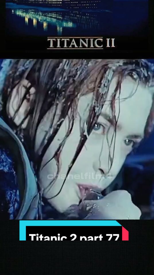 #fyf #feed #viralid #titanic #movie Titanic 2 part.77