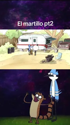 Un show mas - el martillo pt2 #unshowmas #rigby #mordecai #elmartillo #foryoupage #fyp #cartoonnetwork #paratiiiiiiiiiiiiiiiiiiiiiiiiiiiiiii #humor 