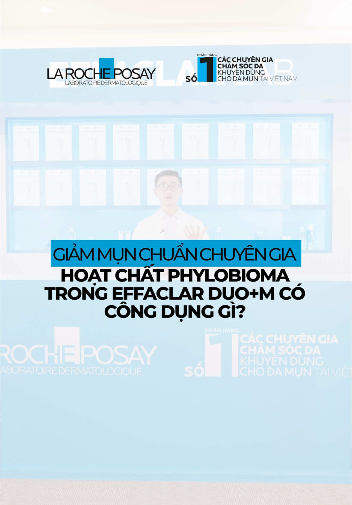 Khám phá công dụng của thành phần độc quyền Phylobioma trong kem giảm mụn Effaclar Duo+M và gel rửa mặt Effaclar Gel+M  #Larocheposay #Larocheposayvn #Effaclar 