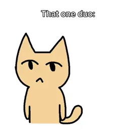 That one duo  #us #duo #duodynamic #duodynamics #catversion #cat #cats #relatable #bfs #sendthistoyourbestfriend #sendthistoafriend #content #Meme #fyp #fypツ #foryoupage #foryou #animation #animations #edit #artistontiktok #artist #memes #apple #food 