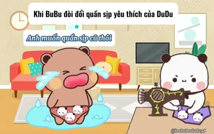 DuDu k thích sịp bánh bèo 😂  #bubududu #foryou #bubududuvideo #panda #一二布布 #一二 #dethuong #布布 #fyb #funny #trending #cute 