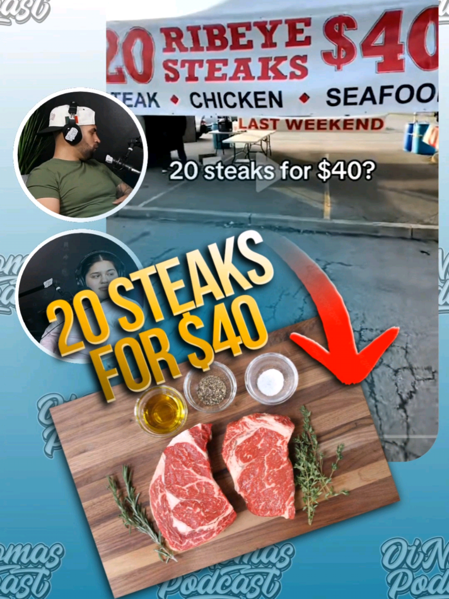 20 Steaks for $40 Would you buy these? @Chelo Mendoza @angelhouseman  #oinomaspodcast #20steaksfor$40 #steak #steakdinner #ebt 