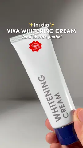 Ini kan yang kalian tunggu-tunggu⁉️ Whitening Cream versi Jumbonya 💕✨ #fyp #vivacosmetics 