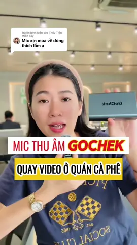 Trả lời @Thủy Tiên Miền Tây mic thu âm Gochek Ultra S24, lọc ồn tốt nha, Hạnh xài thấy êm nha. Xài mic thu âm Gochek thấy giọng mình to rõ hơn và ấm hơn nè #micthuam #micgochek #micgocheck #gocheck #gochek #gochekultras24 #miclivestream #micthuamlivestream #micquayvideo #microthuam #huongdantiktok #tiepthilienket #affiliate #huongdanxaykenhtiktok #xaykenhtiktok #kiemtientiktok #LearnOnTikTok #hanhchiase 
