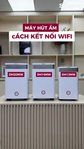 Cách kết nối Wi-Fi máy hút ẩm Fujihome DH20NW, DH16NW và DH12NW #Fujihome #dogiadung #Viral #giadungtienich #FYP #xuhuong #review #unboxing #mayhutam #mayhutamgiadinh #dehumidifier #airpurifier #mayhutamdandung
