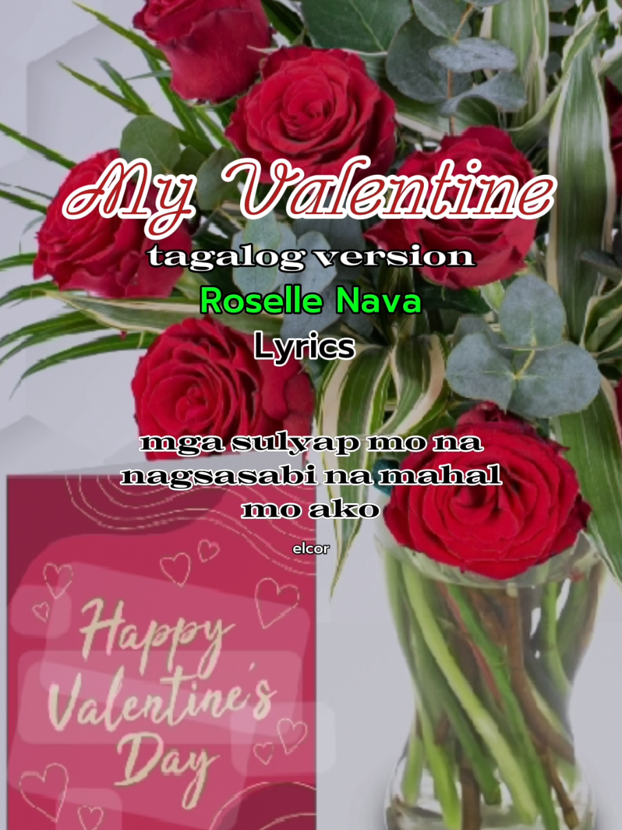 My Valentine tagalog version roselle nava t#myvalentinetagalog #tagaloglovesong #lovesong #song #music #tagalogsong #tagalogmusic #viralsong #viralmusic #trendingmusic #viral #trending #virallovesong #trendinglovesong #karaoke #karaokesong #songlyrics #lyrics #fyp #fypage 