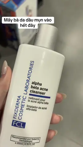 Sữa rửa mặt dành cho da dầu mụn nè mấy ae ơi  #fixderma #suaruamat #goclamdep #acnecleanser 