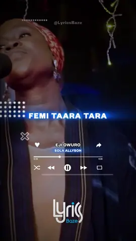 SOLA ALLYSON - EJI OWURO (LYRICS VIDEO) #solaallyson #eji #ejiowuro #lyrics_songs #trendingsong #lyricsbaze 