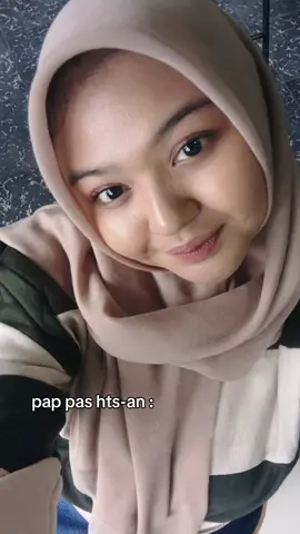 pas hts harus pap ni 😌 pas pacaran yang penting pap #cintalewatkreasi #CapCut #pacar #Love #fyp 