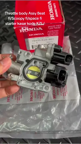 Throttle body Assy Beat fi/Scoopy fi/Space fi stater kasar kode KZL/K25 #beatfi #throte #throttle #beatfi #kzl #fyp #pyf #fyp 