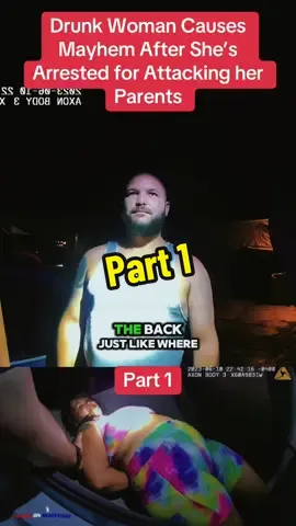 Drunk Woman Causes Mayhem After She’s Arrested for Attacking her Parents. Part 1 #crime #truecrime #cops #killer #murder #case #judge #fyp #viral_video #crimestories 