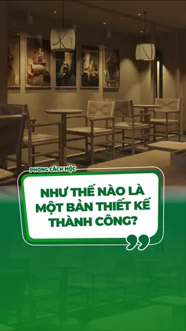 Theo bạn, Như Thế Nào Là Một Bản Thiết Kế Thành Công?  #architecture  #conceptdesign #inspiration #inspirationdesign #cafedesign #kienthucFnB #thietkequancafe #cafedep #phongcachmoc #LearnOnTikTok #xuhuong #fyp