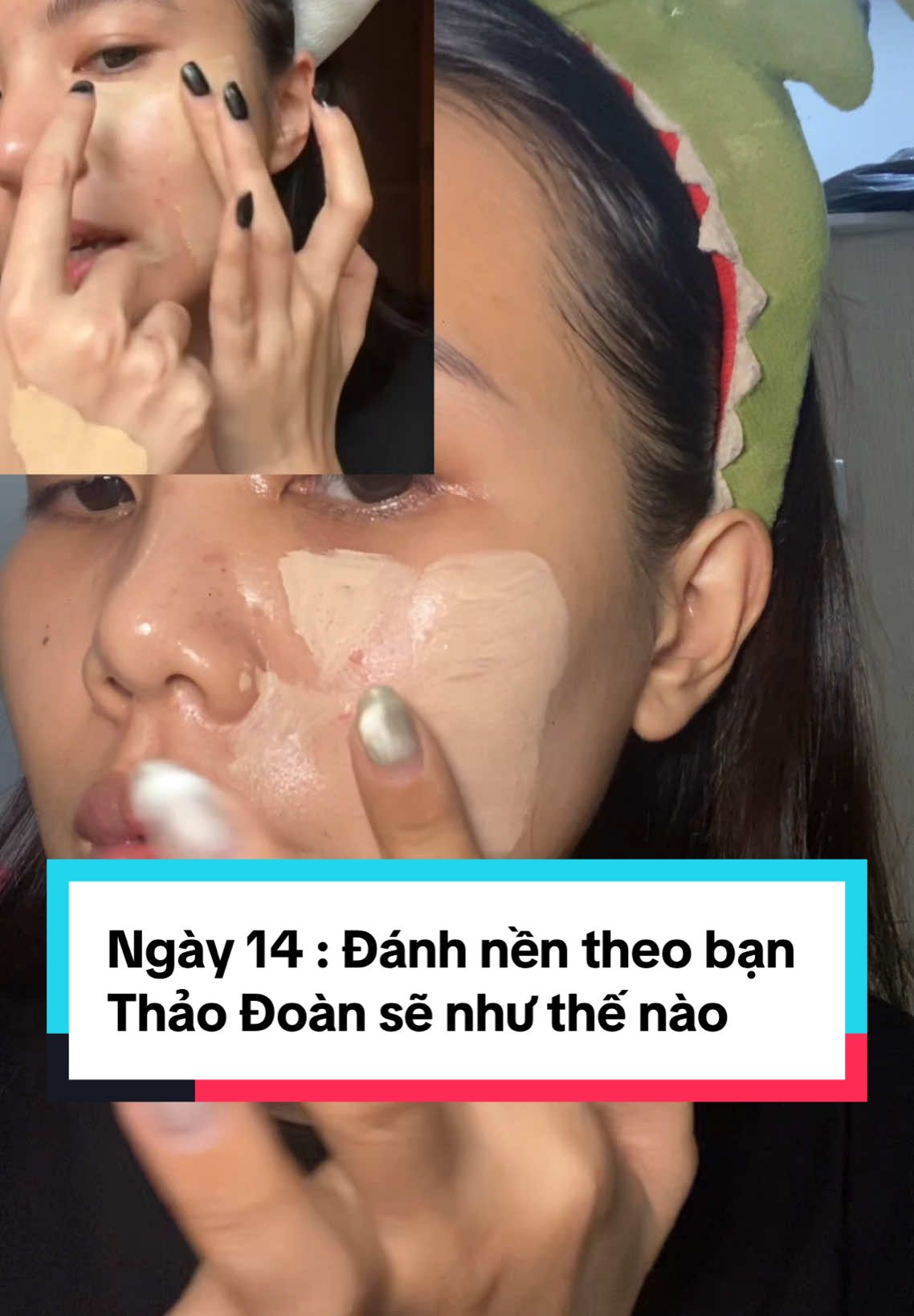 Trả lời @quyenemm Tập đánh nền theo bạn Thảo Đoàn đây, mọi người nhận xét giúp mình nhé #100ngaythaydoibanthan #100ngaythaydoingoaihinh #100daychallenge #viral #xuhuongtiktok #lamdep #thaodoanmakeup 
